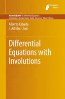 Differential Equations with Involutions 9462391203 Book Cover