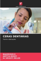 Ceras Dentárias (Portuguese Edition) 6630332180 Book Cover