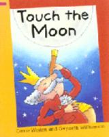 Reading Corner: Touch The Moon 1597711721 Book Cover