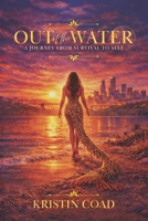 Out of the Water B0GT6M83J9 Book Cover