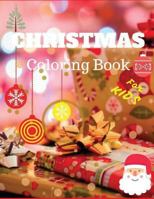 Christmas coloring book for kids: 1540386228 Book Cover