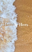 Hers & Hers 0645833606 Book Cover
