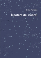 Il potere dei ricordi 1326204726 Book Cover
