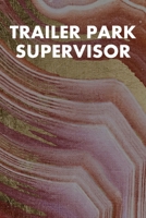 Trailer Park Supervisor: Guitar Tab Notebook 6x9 120 Pages 1691073458 Book Cover