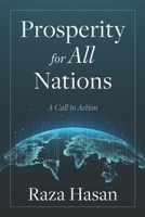 Prosperity for All Nations: A Call to Action 1734471913 Book Cover