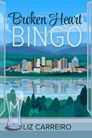 Broken Heart Bingo 1069868310 Book Cover