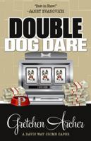Double Dog Dare 1635113164 Book Cover