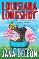 Louisiana Longshot 1940270073 Book Cover