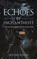 Echoes of Enchantment 994872674X Book Cover