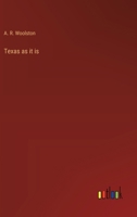 Texas as it is 3385208351 Book Cover