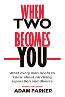 When Two Becomes You 0645052450 Book Cover