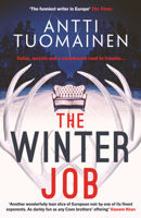The Winter Job: The Darkly Funny, Touching New Thriller from the Author of the Netflix Hit Little Siberia 1917764340 Book Cover