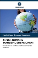 Ausbildung in Tourismusbereichen 6203320838 Book Cover