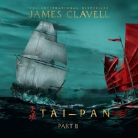 Tai-Pan, Part Two (The Asian Saga) B0H7KBCMTV Book Cover