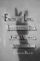 Facts Of Life According To The Word 0971717303 Book Cover