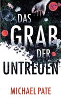 Das Grab Der Untreuen (German Edition) 3749446717 Book Cover