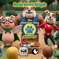 The Steel Paw Team – The Great Missing Picnic B0G5JQDRCK Book Cover