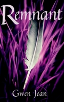 Remnant B084DG83PZ Book Cover