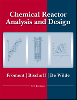 Chemical Reactor Analysis and Design 0471024473 Book Cover