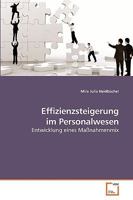 Effizienzsteigerung im Personalwesen: Entwicklung eines Maßnahmenmix 3639230809 Book Cover