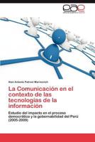 La Comunicacion En El Contexto de Las Tecnologias de La Informacion 3659010669 Book Cover