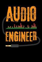 Audio Engineer: Composition Notebook - 120 Pages 1073002632 Book Cover