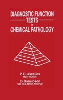 Diagnostic Function Tests in Chemical Pathology 0746201087 Book Cover