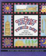 Quilt Block History of Pioneer Days 1562946927 Book Cover