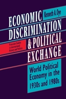 Economic Discrimination and Political Exchange 0691000832 Book Cover