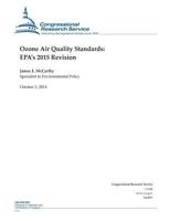 Ozone Air Quality Standards: EPA?s 2015 Revision 1502840359 Book Cover