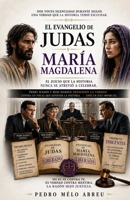El Evangelio de Judas y María Magdalena: El juicio que la historia nunca se atrevió a celebrar B0H45NHGK2 Book Cover