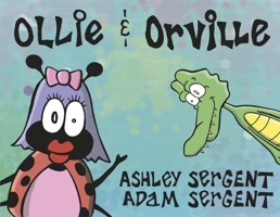 Ollie & Orville B0CPSB5Z4S Book Cover