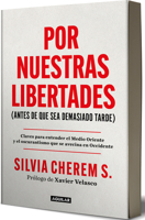Por Nuestras Libertades: Claves Para Entender El Medio Ambiente / For Our Freedoms (Before It's Too Late) 6073849281 Book Cover