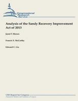 Analysis of the Sandy Recovery Improvement Act of 2013 1490957952 Book Cover