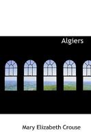 Algiers 0526635827 Book Cover