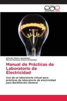 Manual de Prácticas de Laboratorio de Electricidad (Spanish Edition) 6139406358 Book Cover