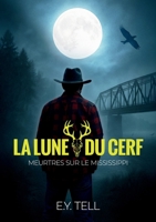 La Lune du cerf (French Edition) B0G5H51ND7 Book Cover