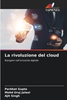 La rivoluzione del cloud 6205770385 Book Cover