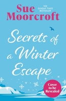 Secrets of a Winter Escape 1408750171 Book Cover
