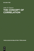 The Concept of Correlation: Paul Tillich and the Possibility of a Mediating Theology 3110079143 Book Cover
