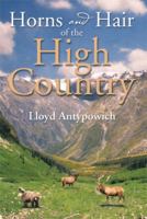 Horns and Hair of the High Country 1493119583 Book Cover