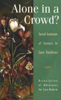 Alone in a Crowd? 089716718X Book Cover