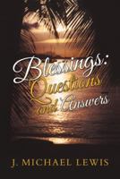 Blessings: Questions and Answers 1490818332 Book Cover
