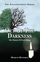 Out of the Darkness: The Theory of Everything 1916055796 Book Cover