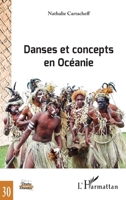 Danses et concepts en Océanie (Portes Océanes) (French Edition) 2343073201 Book Cover