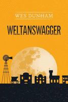 Weltanswagger 1548050512 Book Cover