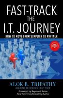 FastTrack I.T Journey: How to move from Supplier to Partner 1729621953 Book Cover