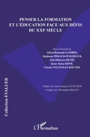 Penser la formation et l’éducation face aux défis du XXIe siècle (Evaluer) 2336579111 Book Cover