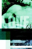 Love Is 1932077545 Book Cover
