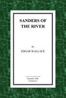 Sanders Of The River 1842327054 Book Cover